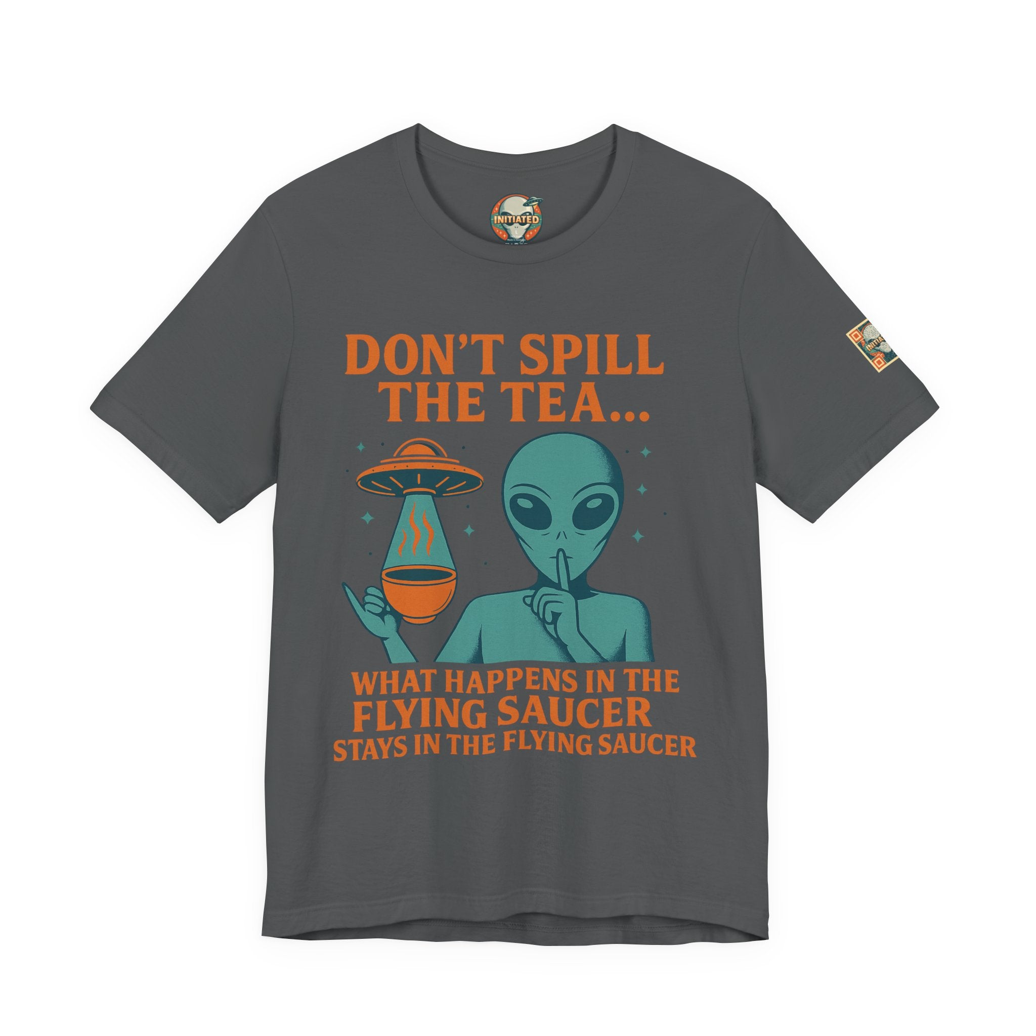 Don't Spill the Tea Alien Graphic Tee